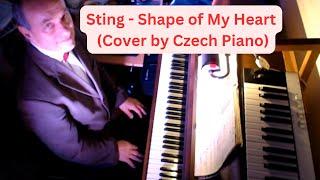 Sting - Shape of My Heart (Cover by Czech Piano)