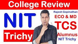 NIT Trichy campus Tour NIT Trichy cut off TOP Engineering Colleges in India IIT NIT IIIT JEE Mains