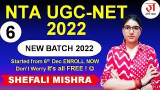 CLASS 6 | Communication | NTA UGC-NET 2022 NEW BATCH FOR PAPER 1 | UGC NET EXAM | SHEFALI MISHRA