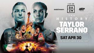 FULL FIGHT | Katie Taylor vs. Amanda Serrano