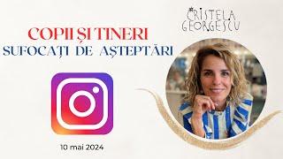 23. INSTAGRAM (10.05.2024): ACNEE. COPII „JAMES BOND”. DURERI MENSTRUALE. AGING | Cristela GEORGESCU