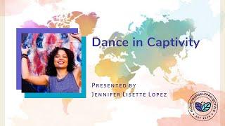 Dance in Captivity w/ Jennifer Lisette Lopez | LOVE Yourself Project | May 2020