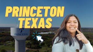 Why move and live in Princeton, TX?