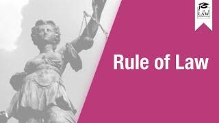 Constitutional Law - Rule of Law