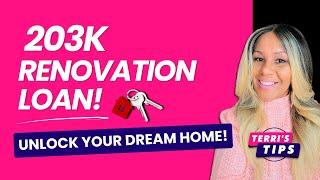 203k Renovation Loan! Buy a Property! FHA 203k Loans! First Time Home Buyer Mortgage!