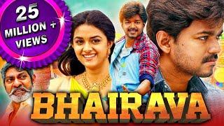 Bhairava - Vijay's Blockbuster Action Comedy Hindi Movie | Keerthy Suresh, Jagapathi Babu