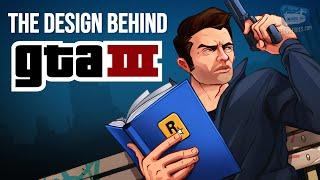 The Design Behind GTA 3