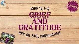 Grief and Gratitude