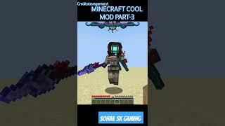 Minecraft cool mod part-3 #minecraft