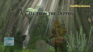 A Call from the Depths : Zelda Tears Of The Kingdom.