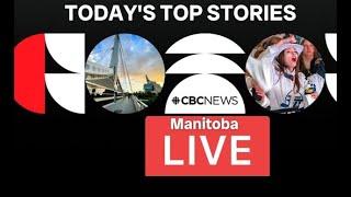 LIVE: Latest breaking news, weather & analysis from Winnipeg | CBC News Manitoba | December 2024