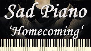 Sad Piano Music 'Homecoming'