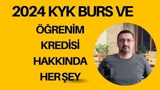 2024 KYK BURS VE ÖĞRENİM KREDİSİ Hakkında Her Şey..