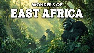 WONDERS OF EAST AFRICA | The Most Amazing Places in Uganda, Tanzania, Kenya and Ethiopia