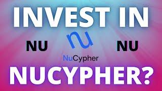 CAN A NUCYPHER (NU) CRYPTO COIN INVESTMENT MAKE YOU MONEY??? Cryptocurrency Analysis 2020