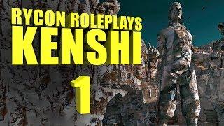 Let's Roleplay Kenshi | Ep 1 "Blood & Stone"