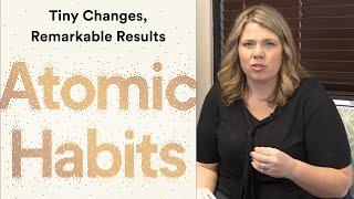 5 Minute Book Review: "Atomic Habits" by James Clear