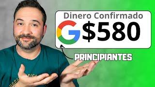 ¡Es Real! Recibe $580 En 20 Días Con Google SIN Vender Nada