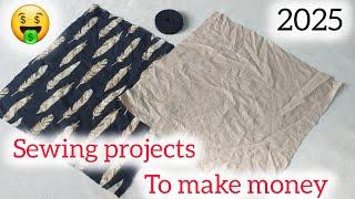 I made a lot of money from this project. I sew 50 pieces a day, and my customers love them