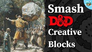 5 Ways to Beat DnD Writer's Block