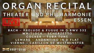  Organ Recital | Theater und Philharmonie Essen | Richard McVeigh