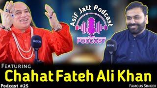 Asif Jatt Podcast Featuring Chahat Fateh Ali Khan!