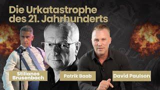 Patrik Baab - Die Urkatastrophe des 21. Jahrhunderts - Unternehmer retten sich!