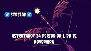 Astrotarot-STRELACnovac, posao, ljubav i zdravlje od  01.11. do 15.11.2024.godine️‍️