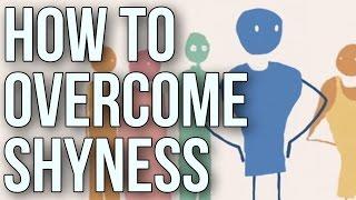 How to Overcome Shyness