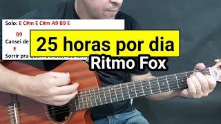 Vedoaula 25 horas por dia - Ritmo de Fox