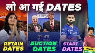 IPL 2025 - Retention Dates & Final Auction Dates | Cricket Fatafat | EP 1322 | MY Cricket Production