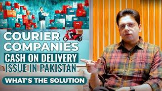 Solution & Suggestions to Reduce Your Return Rate in Local eCommerce of Pakistan | Saqib Azhar