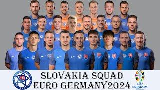 SLOVAKIA SQUAD UPDATE 2024 | EURO GERMANY 2024 QUALIFYING | INTERNATIONAL FRIENDLIES 2024