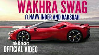 Ferrari mix with Wakhra swag song || mix R record