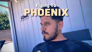 FLYING TO PHOENIX - VLOG 5