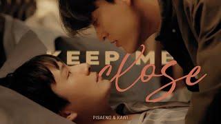 Be My Favorite | Pisaeng  Kawi | swear you'll keep me close