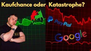 Kaufchance oder Katastrophe? - PayPal und Alphabet im freien Fall