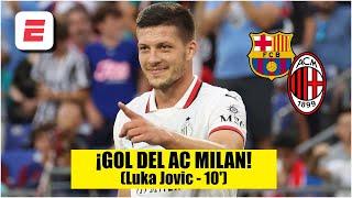 GOL de LUKA JOVIC pone el 1-0 para el AC MILAN sobre el BARCELONA. Asistencia de PULISIC | Amistoso