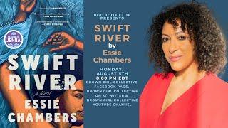 BGC Book Club Presents: Essie Chambers, author of SWIFT RIVER