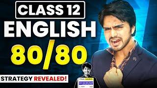 Class 12th Revision Plan Leaked | Get 80/80 Marks With These Tips And Tricks | English Revision