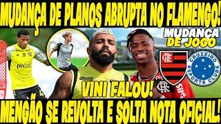 MUDANÇA DE PLANOS ABRUPTA NO FLAMENGO! MENGÃO SE REVOLTA E SOLTA NOTA OFICIAL! VINI FALOU!