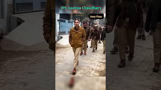 IPS Aashna Chaudhary UPSC Motivation Police (CSE)  #ips #upscwala #motivation #viral.