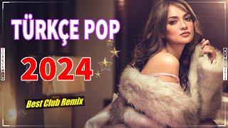 Türkçe Pop Remix 2024 En Çok Dinlenen ️ En Iyi Pop Şarkılar Remix  En Hit Pop Şarkılar Remix 