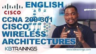 Cisco Wireless Architectures | Wireless LAN Controller | Autonomous AP | Lesson 4.2.1 _ CCNA 200-301