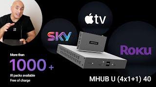 MHUB U (4x1+1) 40 | Control your TV & devices like Sky Q  +100s more using our app or Amazon Alexa!