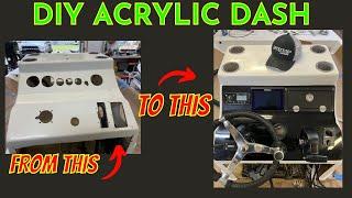 HOW TO MAKE AN ACYRYLIC DASH For Your Boat- Step by Step Using Map Gas & Propane Torches