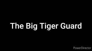 The Big Tiger Guard Cast Video