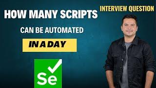 How Many Test Cases You Can Automate In a Day In Selenium |