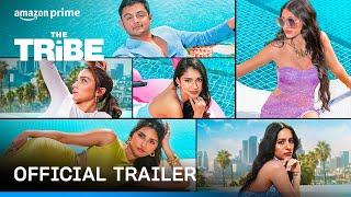 The Tribe - Official Trailer | Prime Video India | October 4