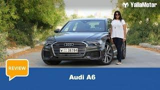 Audi A6 Review | YallaMotor